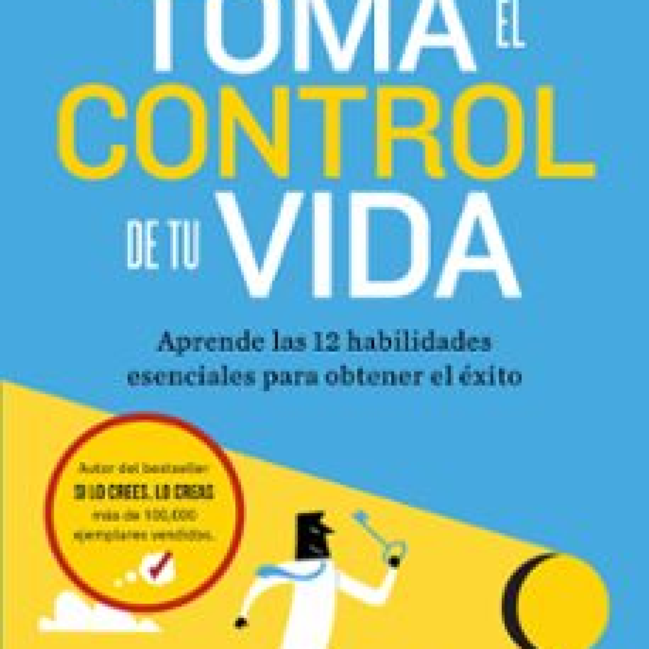 [Pdf/ePub/Mobi] TOMA EL CONTROL DE TU VIDA - Brian Tracy descargar ...