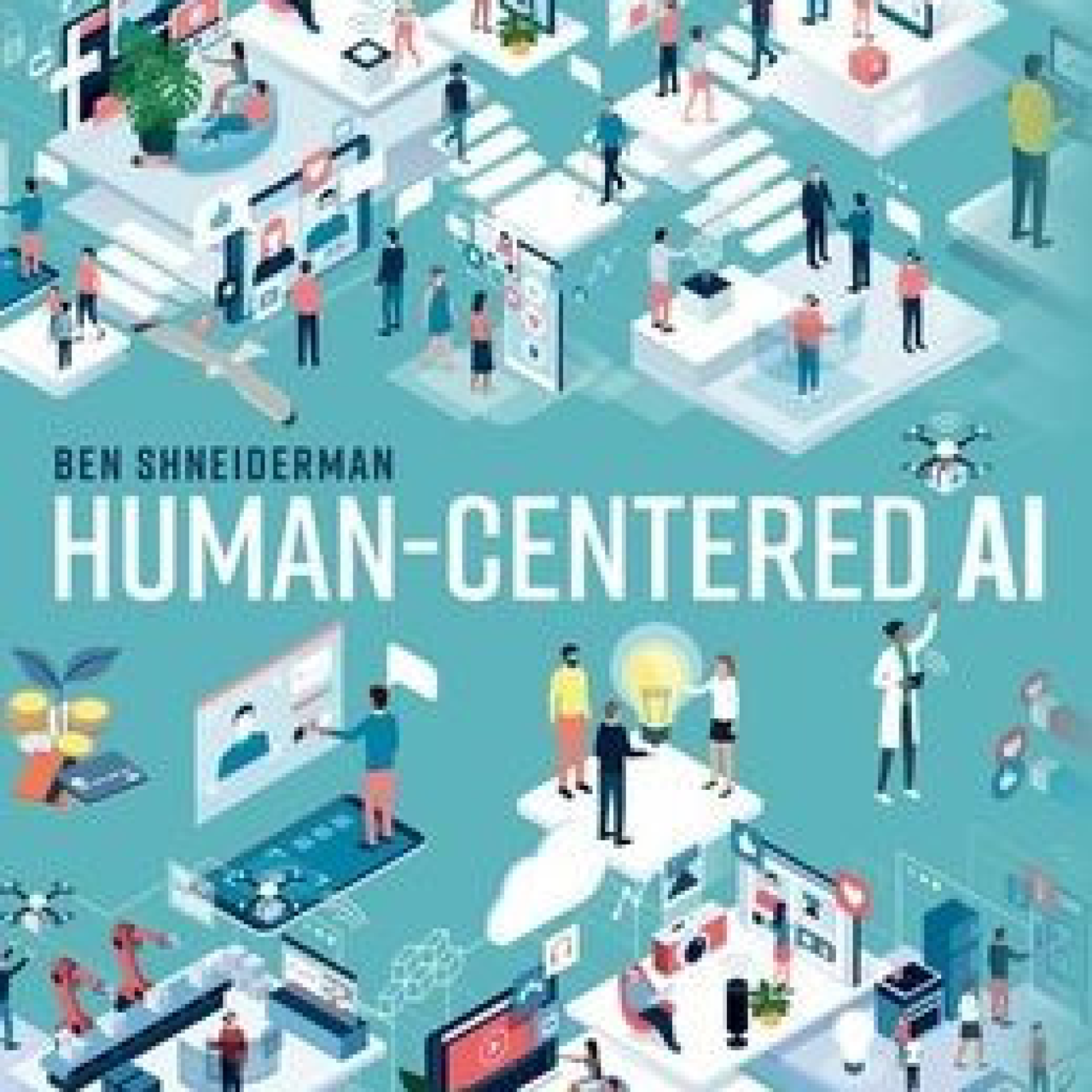 Download Pdf Human-Centered AI by Ben Shneiderman by ockowhuxushu | Laylo