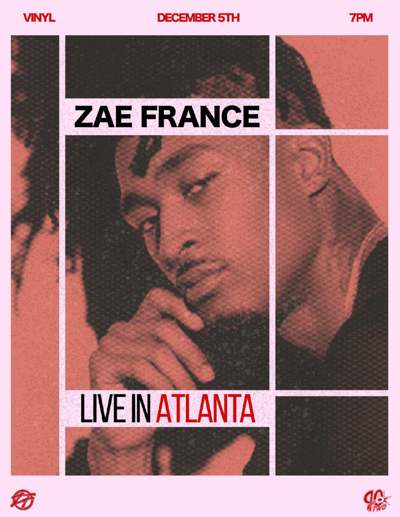 Zae Rance Zae France Live in ATL | Dec 5th @ Center Stage by ZAE FRANCE | Laylo